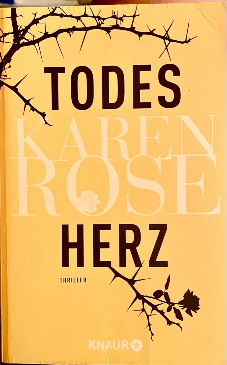 Bücher: TODESHERZ - KAREN ROSE - THRILLER - TASCHENBUCH – Gebraucht aus Buchs AG von fischli610