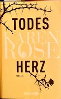 TODESHERZ - KAREN ROSE - THRILLER - TASCHENBUCH