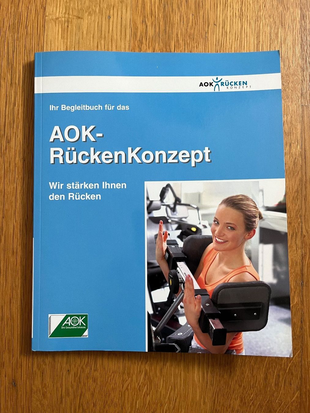 Libri: Buch Softcover, "AOK-RückenKonzept" – Usato da Grosswangen venduto da Vita500