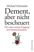 Schmieder Michael - Dement, aber nicht bescheuert / Ratgeber