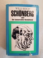 Willi Reich - Schönberg o. der konservative Revolutionär