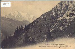 La Creusaz s. Salvan - Le Restaurant et vue du Mont-Blanc