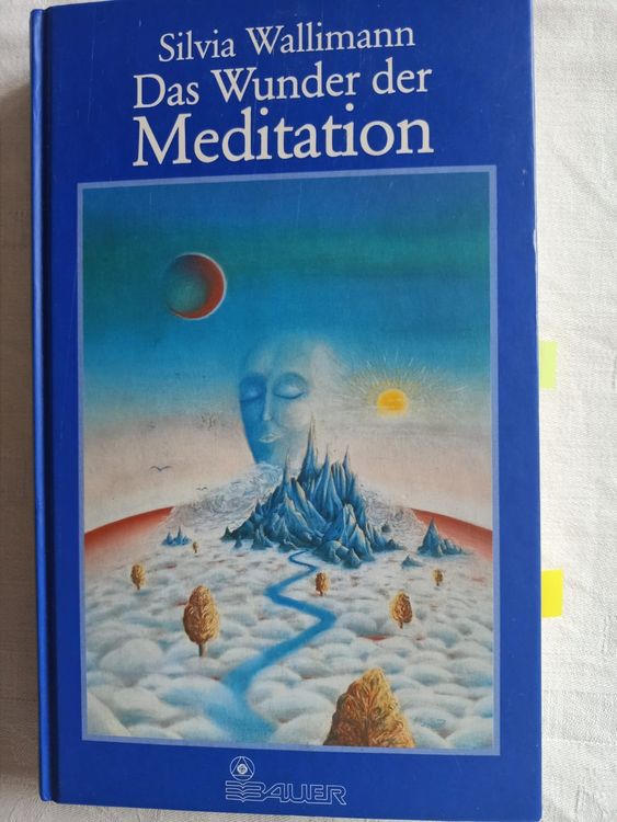 Das Wunder der Meditation von Silvia Wallimann , Top Zustand (Neu ...