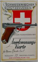 CH Schützenverein Anerkennungs Karte Pistolen Schiessen 1945