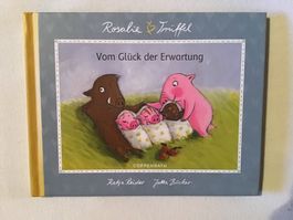 Rosalie und Trüffel Vom Glück der Erwartung neu