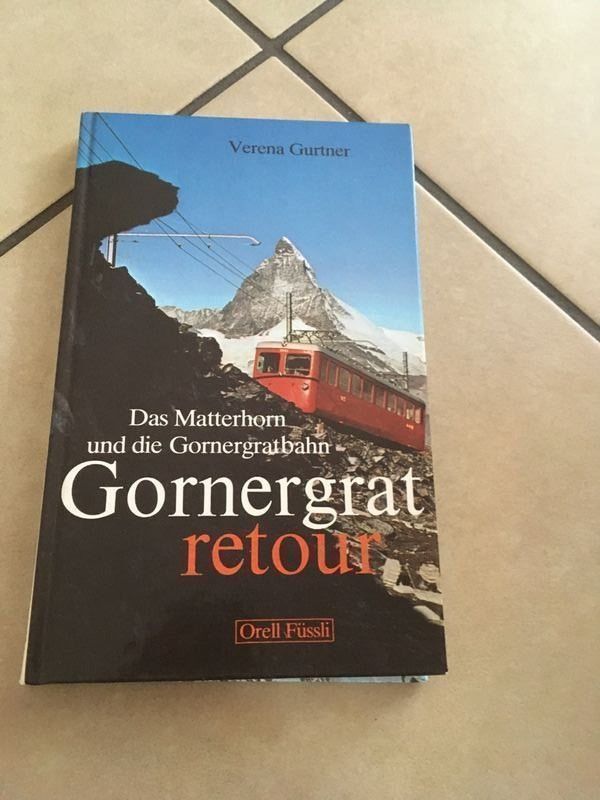 Libri: das Matterhorn und die Gornergratbahn – Nuovo (secondo la descrizione) da Bergdietikon venduto da book-4-you