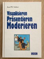 Josef Seifert "Visualisieren, Präsentieren, Moderieren" 1989
