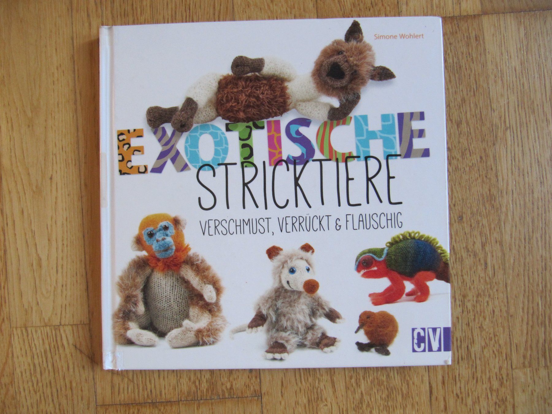 Libri: Stricktiere Exotisch / Simone Wohlert – Nuovo (secondo la descrizione) da Würenlos venduto da AustralisZ