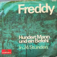 Vinyl Single Freddy - hundert Mann und ein Befehl