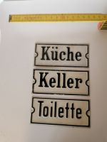 Schild Beschlag Küche Keller Toilette antik look alt