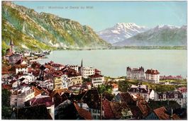 MONTREUX et Dentsdu Midi (im Sommer) ca. 1915 (VD)