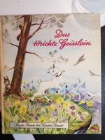 Buch Kinderbuch Das törichte Geisslein 1950 Globi-Verlag