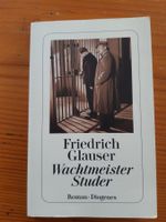 Wachtmeister Studer von Friedrich Glauser