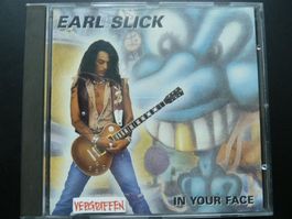Earl Slick - In your face  (vergriffen & rar)