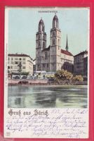 GRUSS AUS ZÜRICH, GROSSMÜNSTER, 14.8.1900