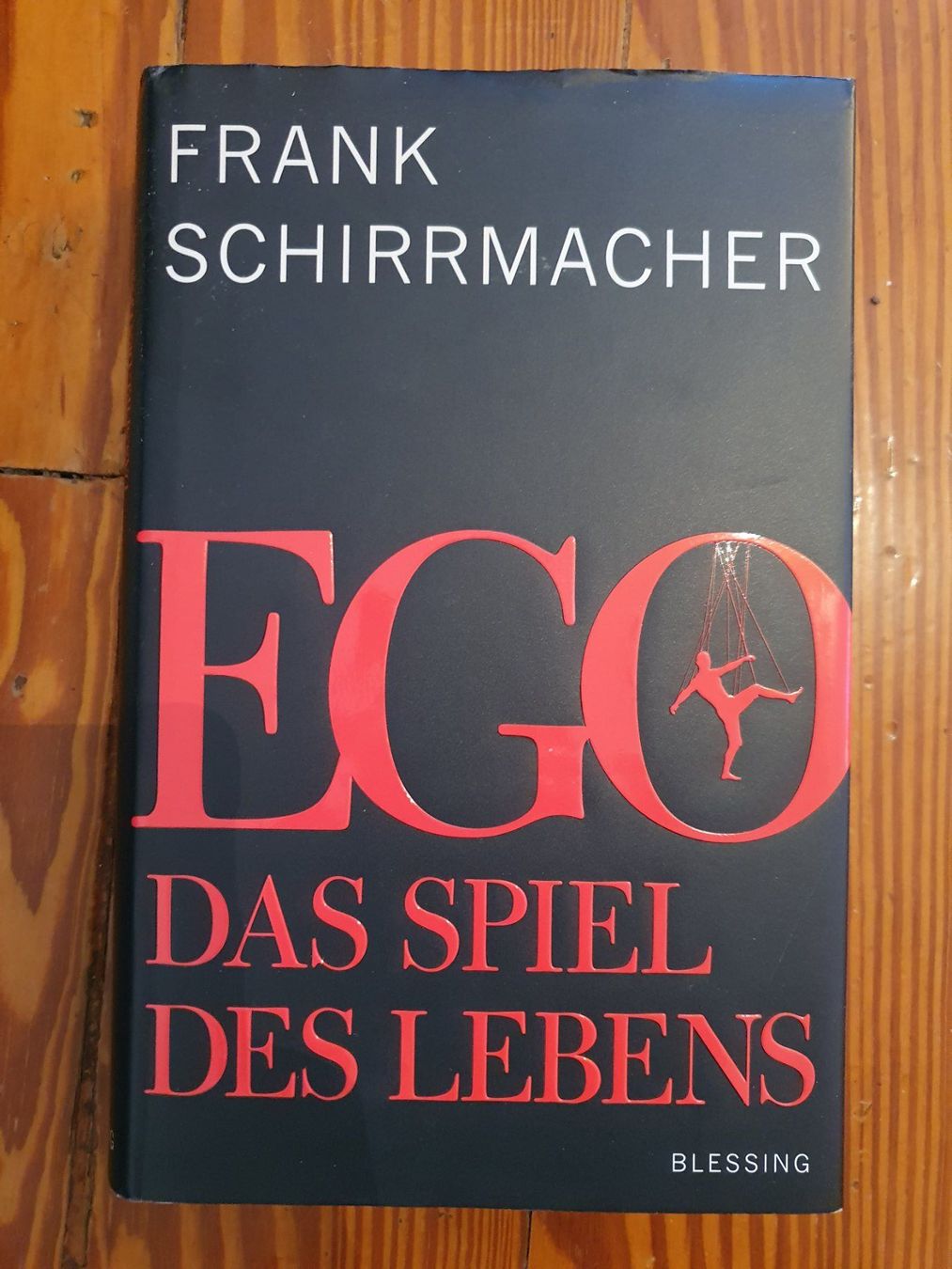 Libri: EGO - Spiel des Lebens - Frank Schirrmacher – Usato da zürich venduto da tachilina