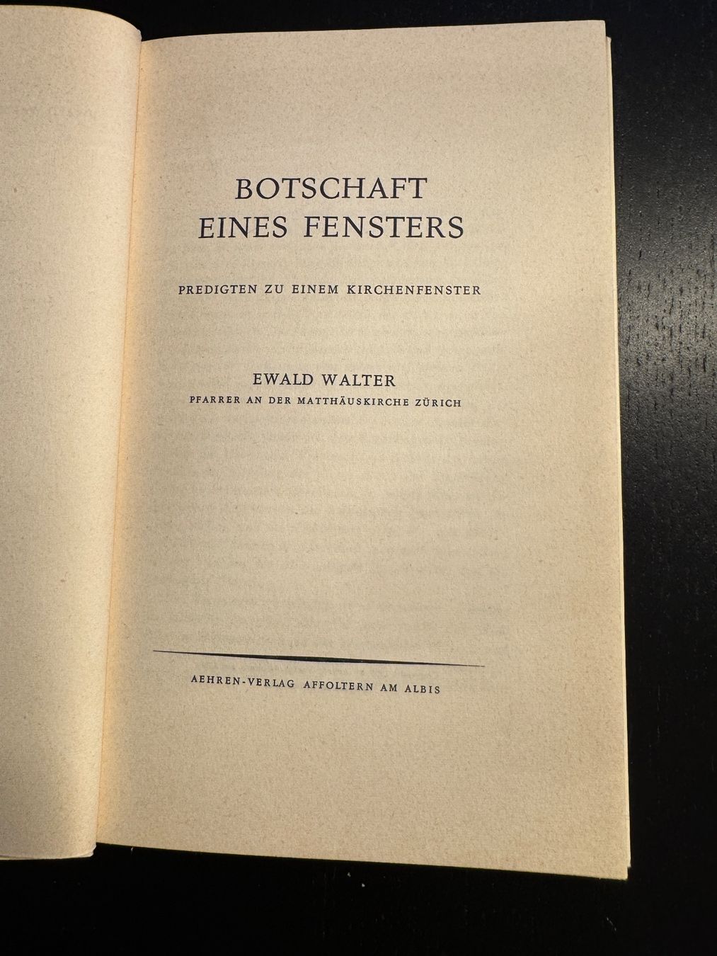 Libri: Ewald Walter "Botschaft eines Fensters" - signiert – Usato da Erstfeld venduto da Uhu1980 3