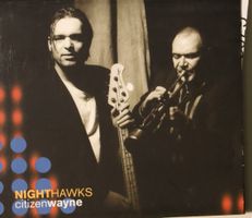 Nighthawks – Citizenwayne