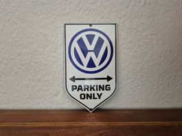 Emailschild VW Parking Only Logo Werkstatt Emaille Schild