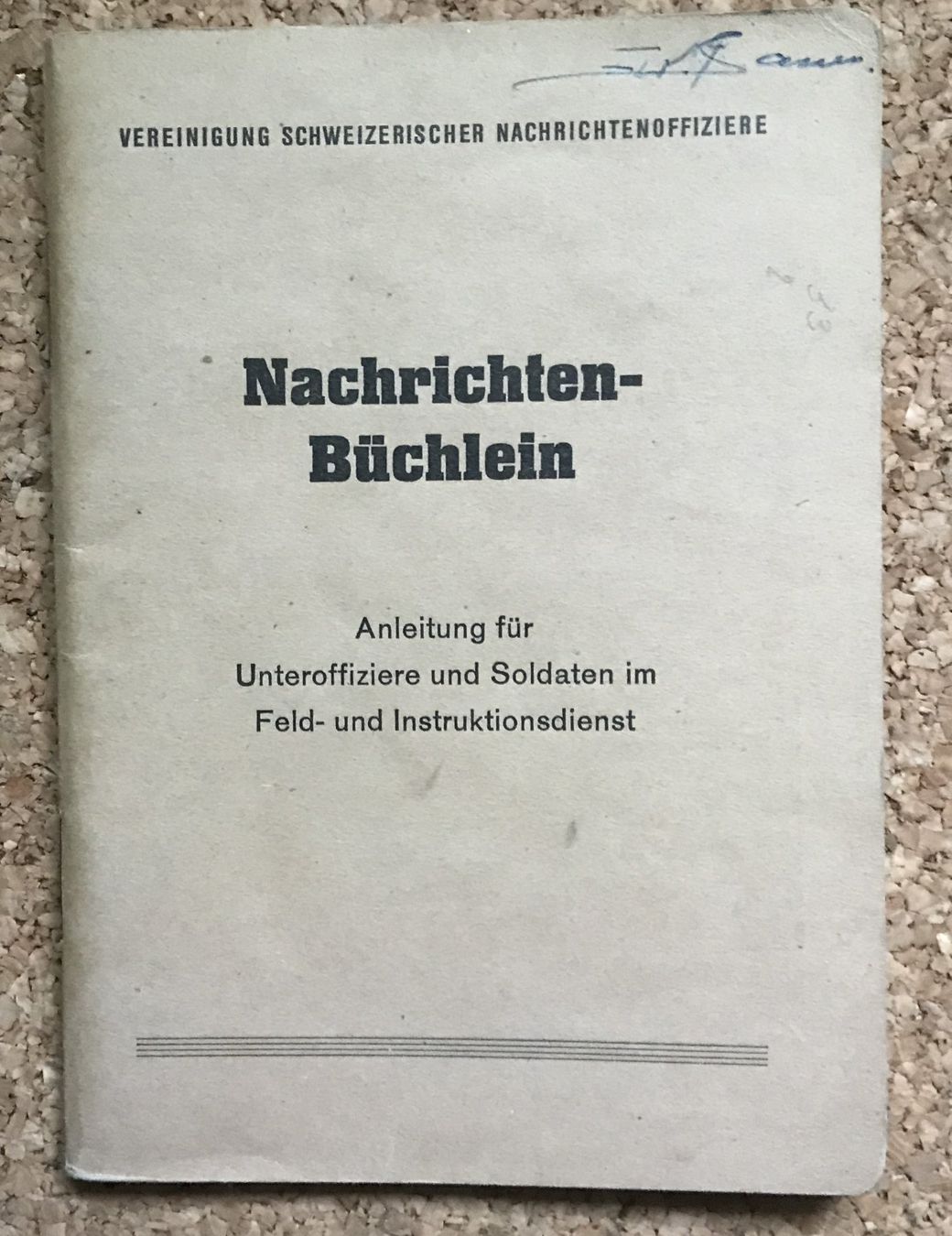 Schweizer Armee Armi bianche: SCHWEIZER ARMEE NACHRICHTEN-BÜCHLEIN – Usato da Ostermundigen venduto da wini63