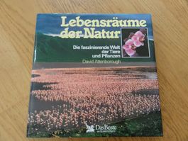 David Attenborough / Bildband:  Lebensräume der Natur