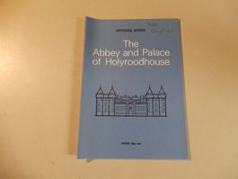Holyroodhouse Abbey & Palast Reiseführer 1980
