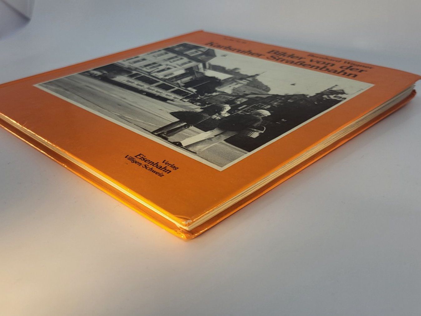 Bücher: Bilder der Karlsruher Strassenbahn, Bernhard Wagner – Gebraucht aus Nidau von peterrue 2