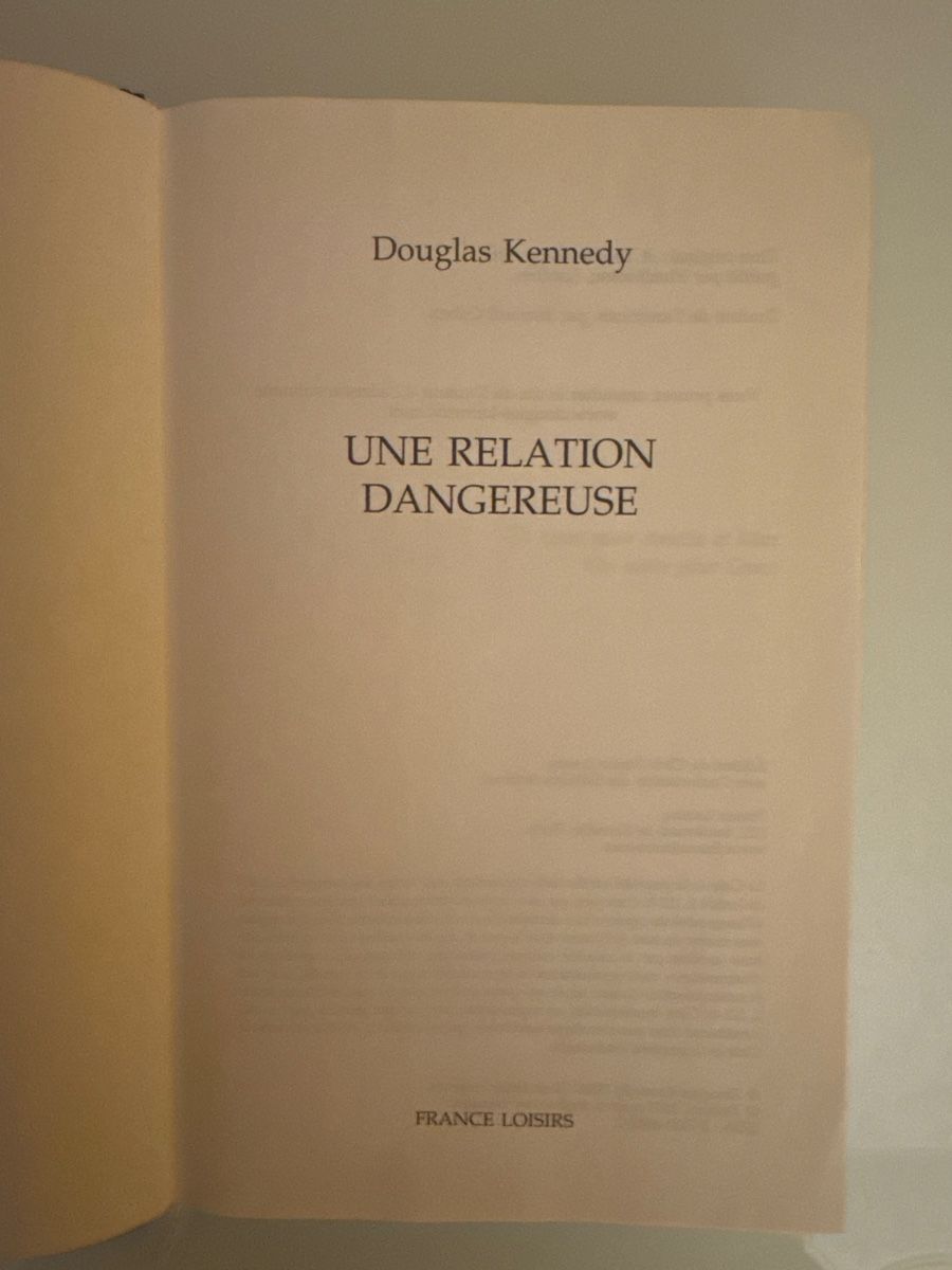 Libri: Une relation dangereuse - Douglas Kennedy – Usato da Neuchâtel venduto da Elipshop