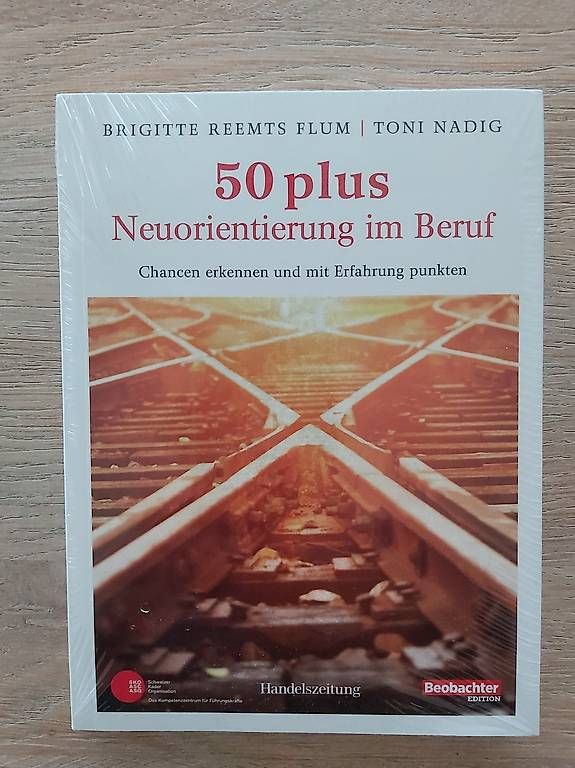 Bücher: NEU 50 plus Neuorientierung im Beruf – Gebraucht aus Zuzwil SG von Speedy88