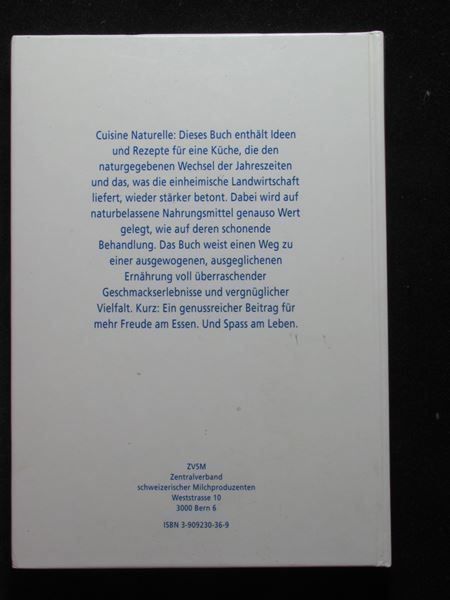 Libri: Cuisine Naturelle Kochen mit Schweizer Milchprodukten – Usato da Reitnau venduto da Zaomir 1