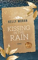 Moran Kelly - Kissing in the Rain / Roman