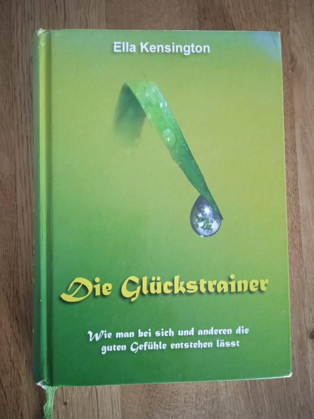 Libri: Die Glückstrainer von Ella Kensington – Usato da Rothrist venduto da MaSa82