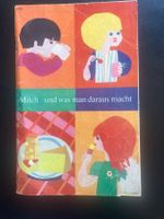 Milch und was man daraus macht. SJW Nr. 1162
