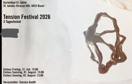 1x 3-Tagesticket Tension Festival 2026 | Basel