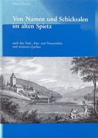 Stettler Alfred, Von Namen und Schicksalen im alten Spietz