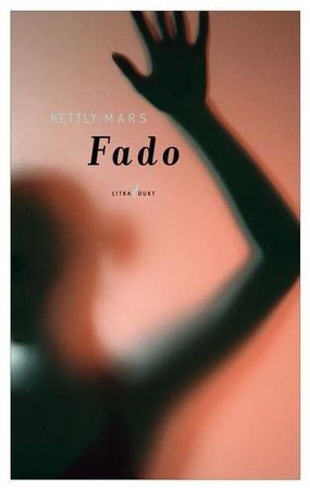 Mars Kettly, Fado