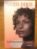 Waris Dirie - Schmerzensskinder - Taschenbuch