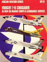Vought F-8 Crusader in USN - US Marine Corps & Aeronavale