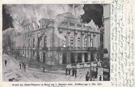 Brand des Stadt-Theaters in Basel am 7.Oktober 1904