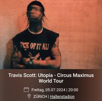 6x Travis Scott Tickets - Zürich 05.07.2024