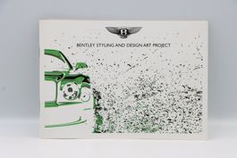 Bentley Styling and Design Art Project Prospekt 2009