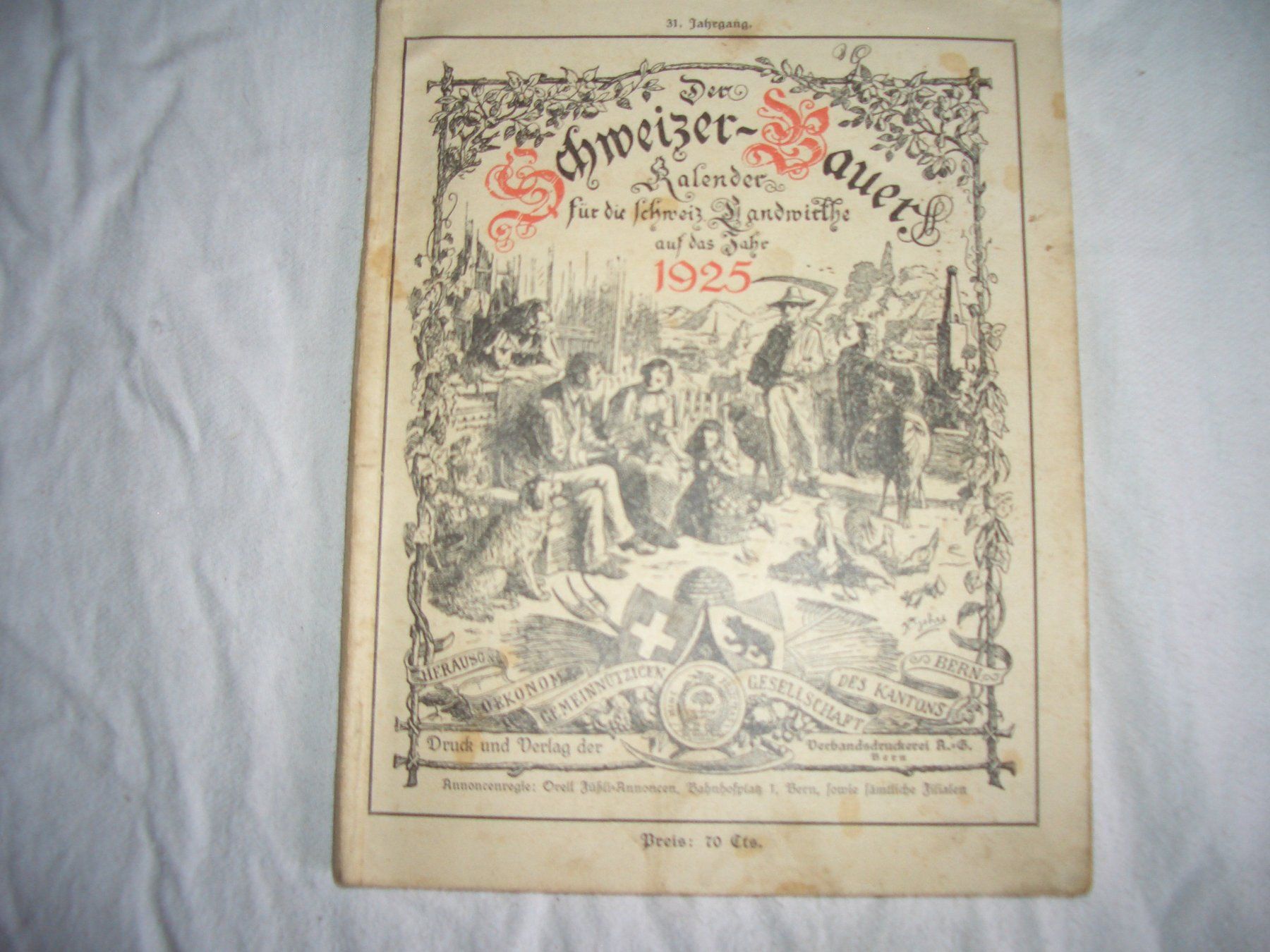 Calendari: Der Schweizer-Bauer Kalender 1925 guter Zustand – Usato da Präz venduto da Eroberto