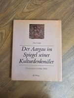 Buch: Der Aargau im Spiegel seiner Kulturdenkmäler