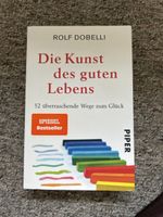 Buch Die Kunst des guten Lebens von Rolf Dobelli neu