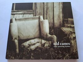 CD Old Canes – Early Morning Hymns ( Folk, Indie Rock ) 