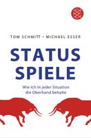 Buch Status-Spiele | Tom Schmitt - Michael Esser