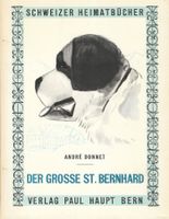 Der grosse St.Bernhard 1950