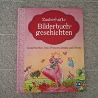 Zauberhafte Bilderbuchgeschichten Prinzessinen und Feen  