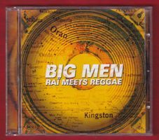 Big Men - Raï Meets Reggae (CD)
