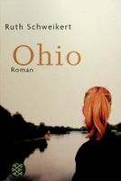 Ruth Schweikert Ohio Fischer Taschenbuch 2007